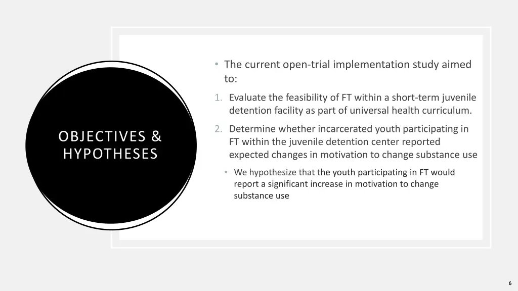 the current open trial implementation study aimed