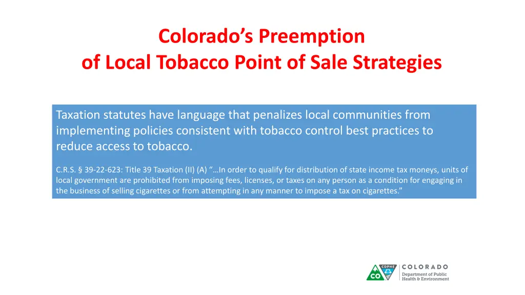 colorado s preemption of local tobacco point