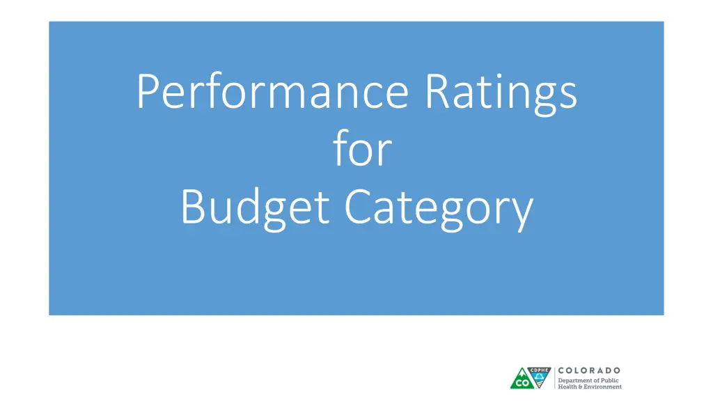 performance ratings for budget category
