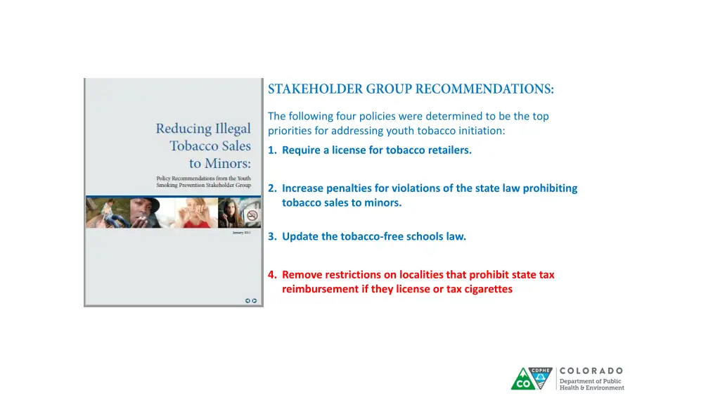the following four policies were determined