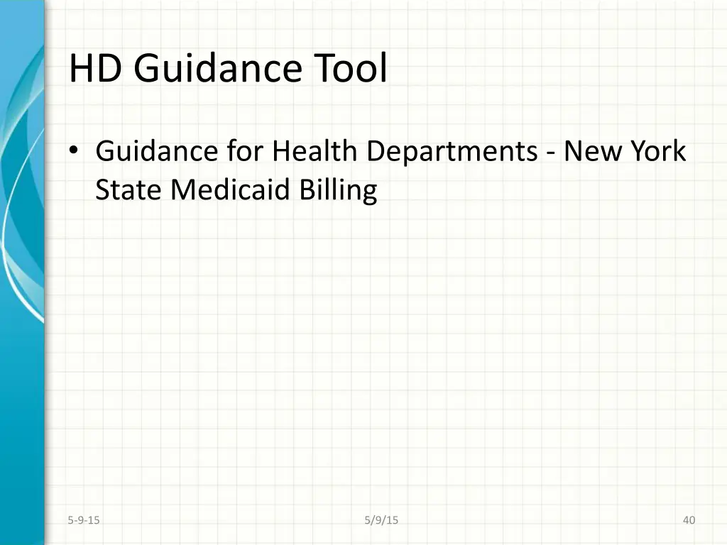 hd guidance tool