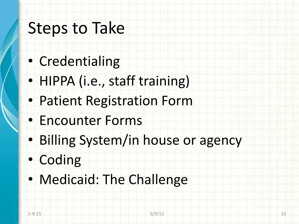 steps to take