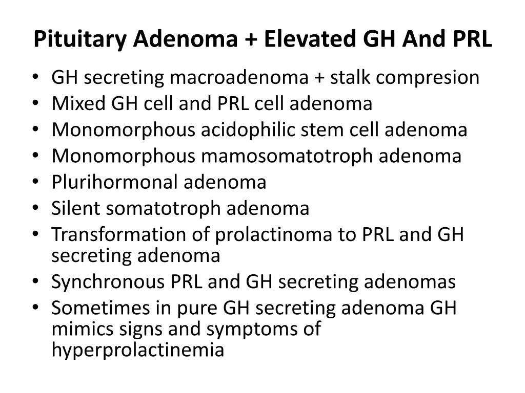 pituitary adenoma elevated