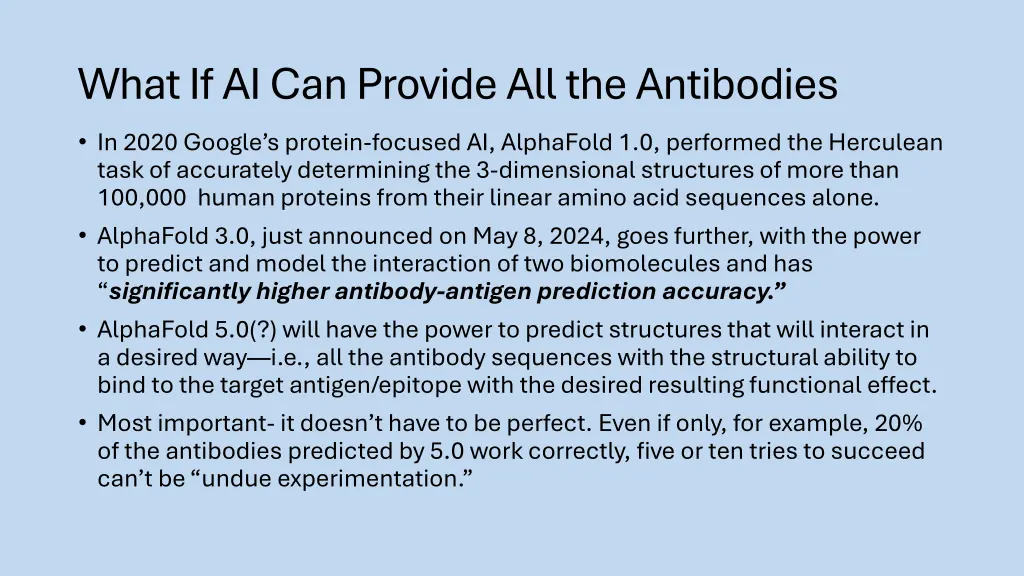 what if ai can provide all the antibodies
