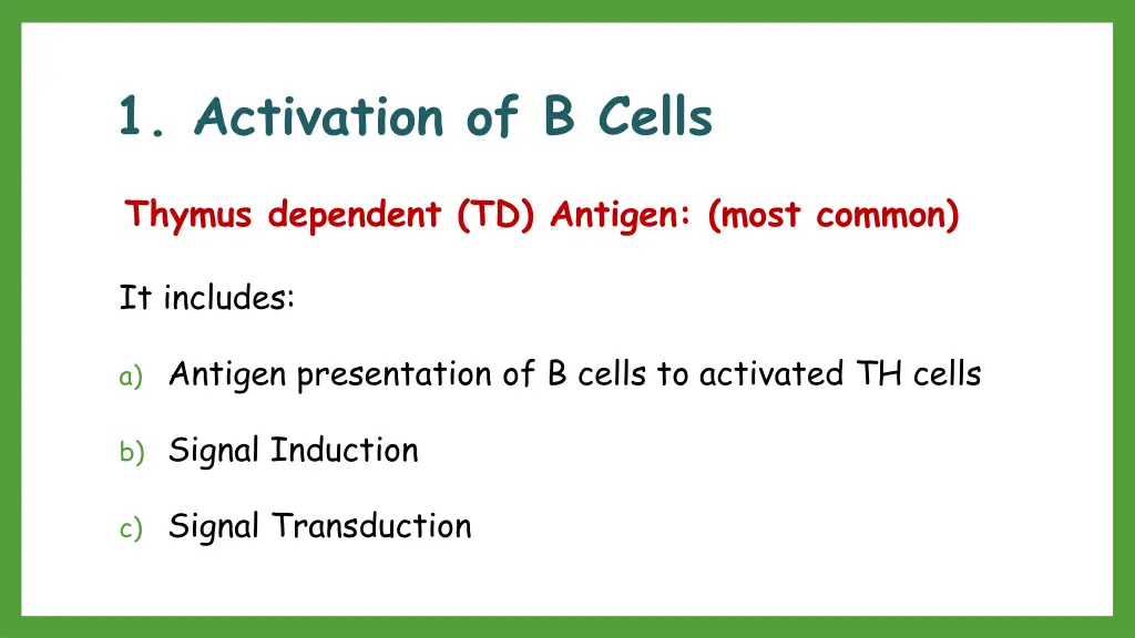 1 activation of b cells 2