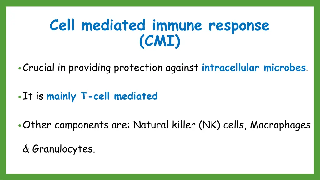 cell mediated immune response cmi