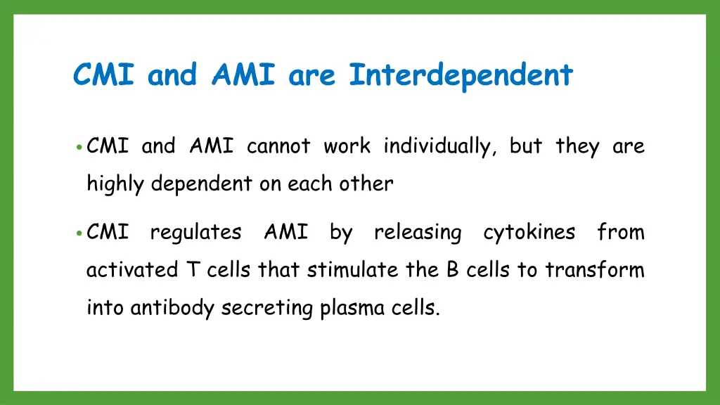 cmi and ami are interdependent