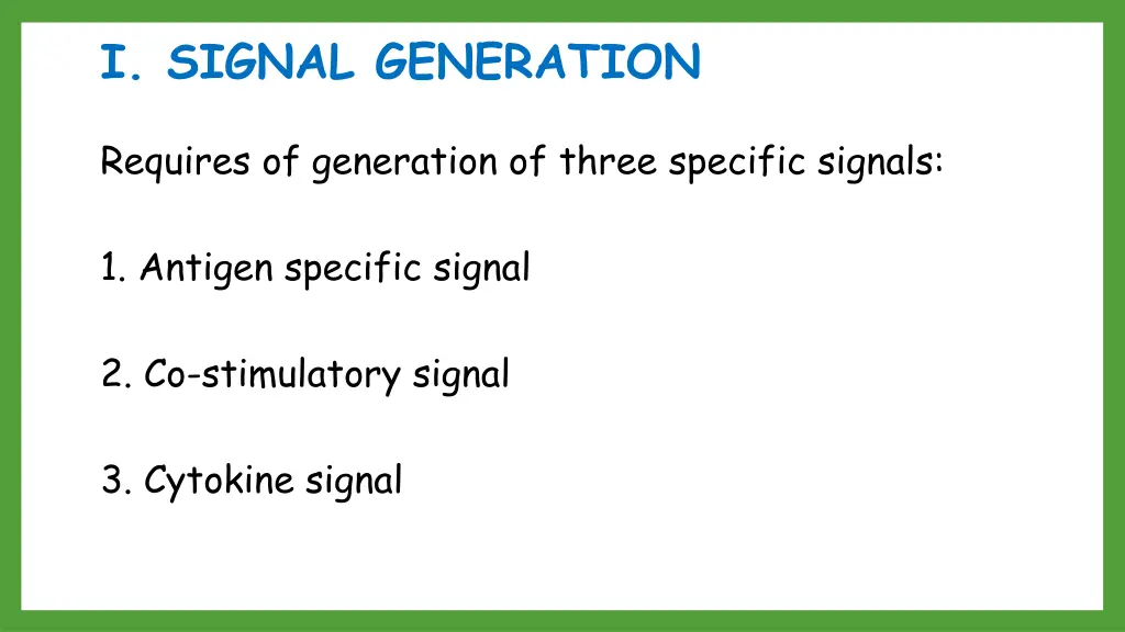 i signal generation