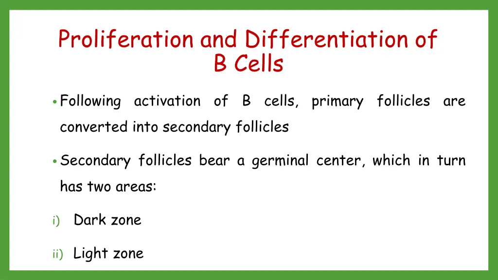proliferation and differentiation of b cells 1