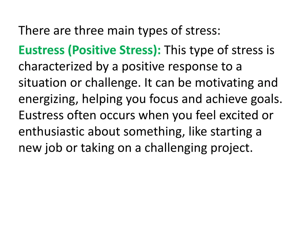 there are three main types of stress eustress