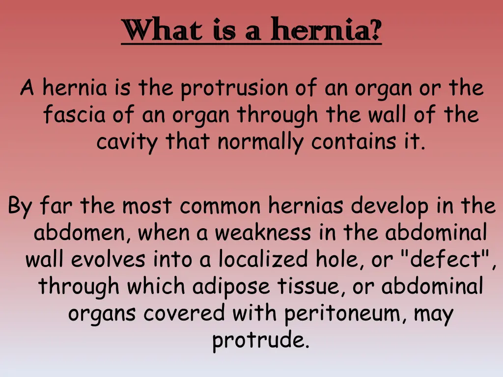 what is a hernia what is a hernia