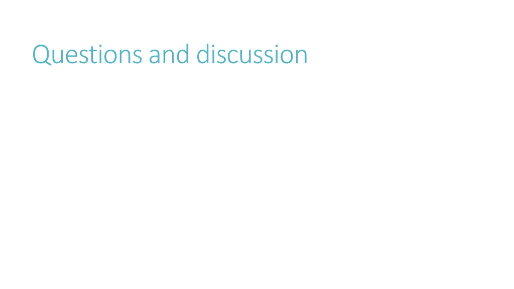questions and discussion