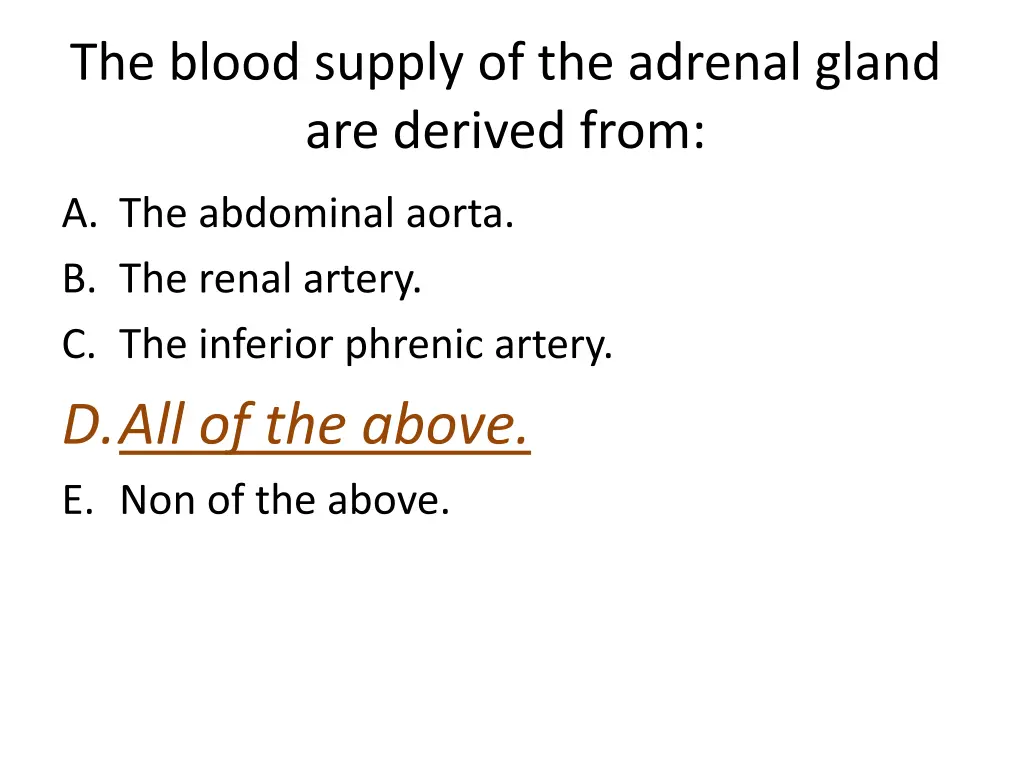 the blood supply of the adrenal gland are derived 1