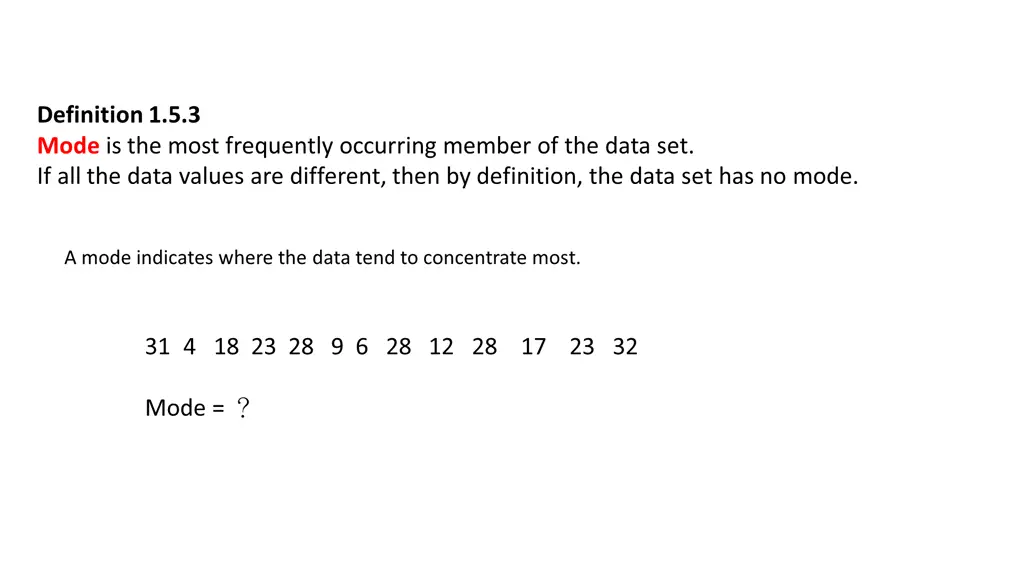 definition 1 5 3 mode is the most frequently