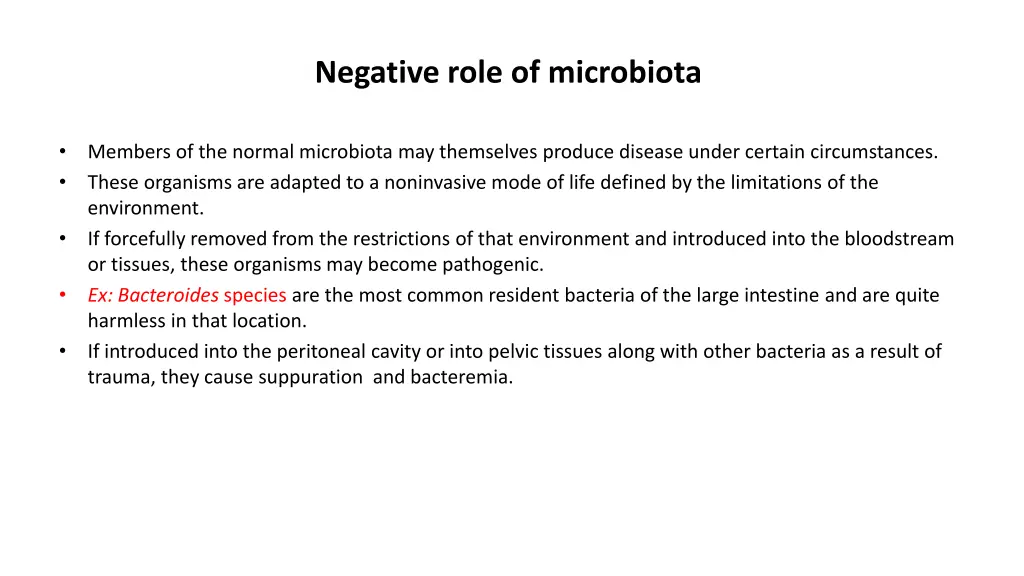 negative role of microbiota