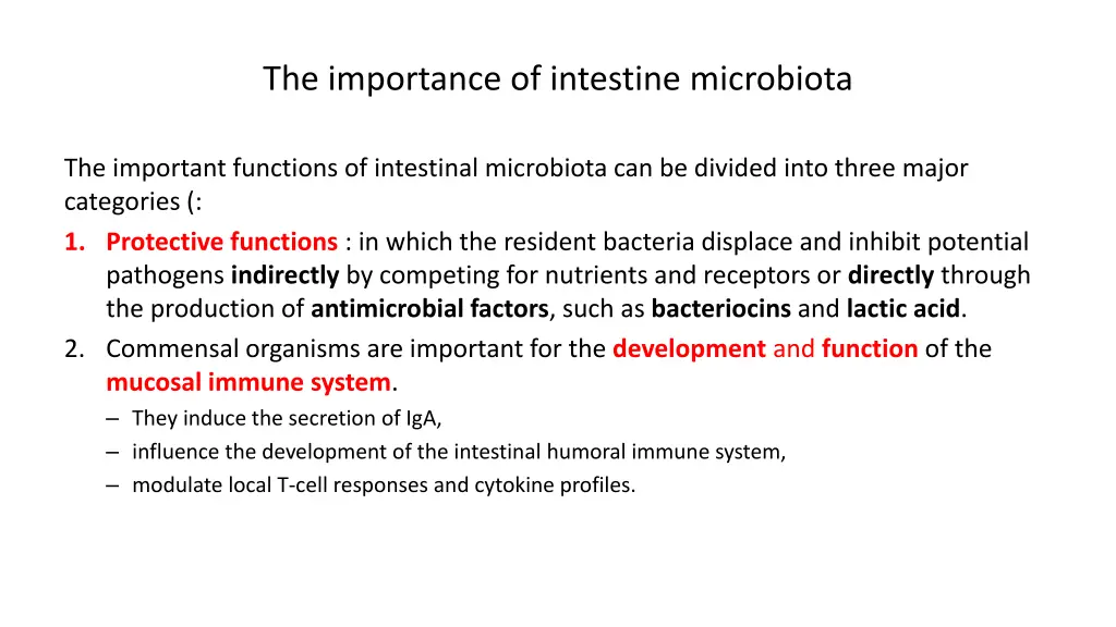 the importance of intestine microbiota