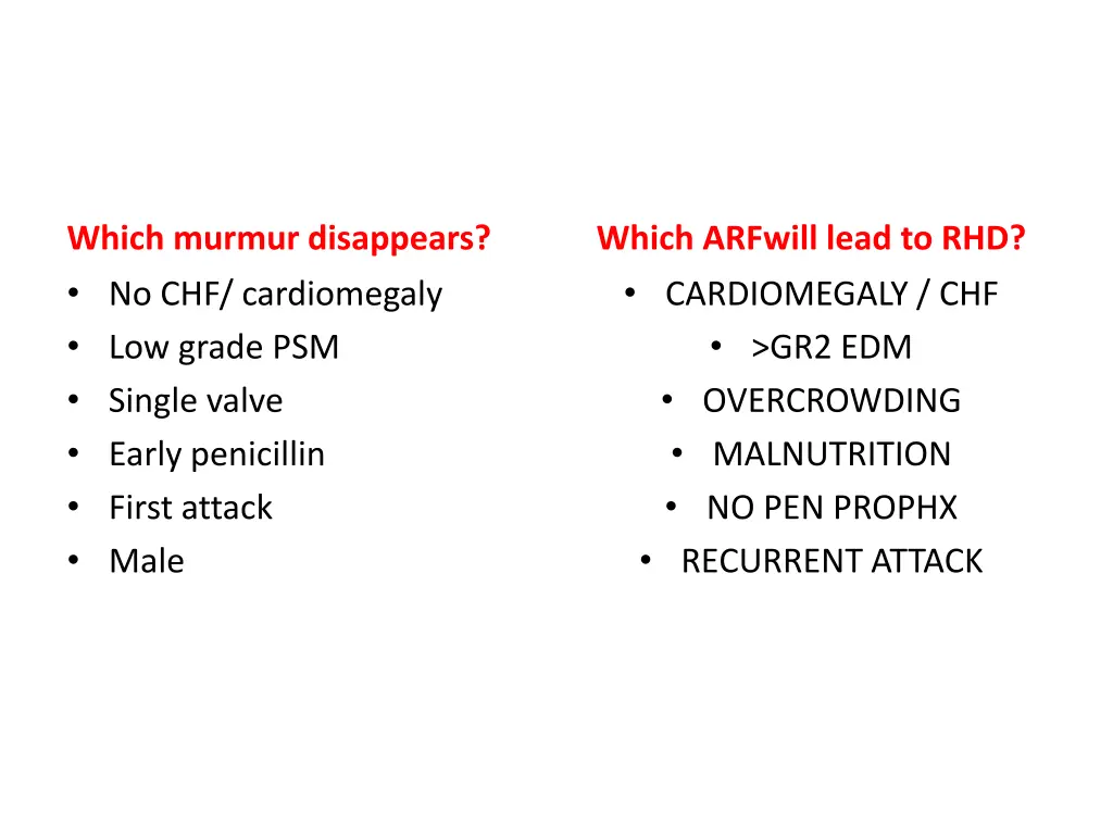 which murmur disappears no chf cardiomegaly
