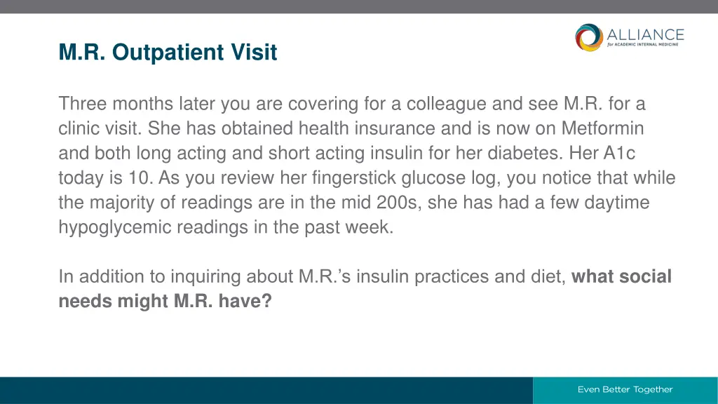 m r outpatient visit