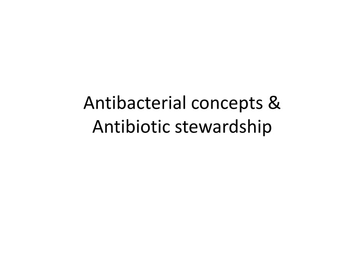antibacterial concepts antibiotic stewardship