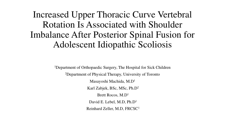 increased upper thoracic curve vertebral rotation