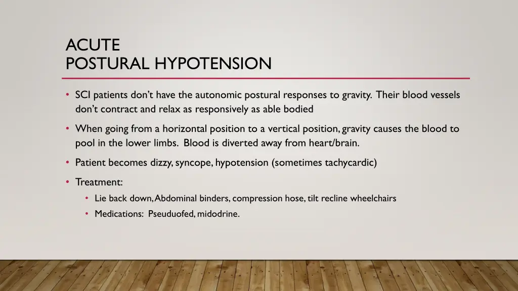 acute postural hypotension