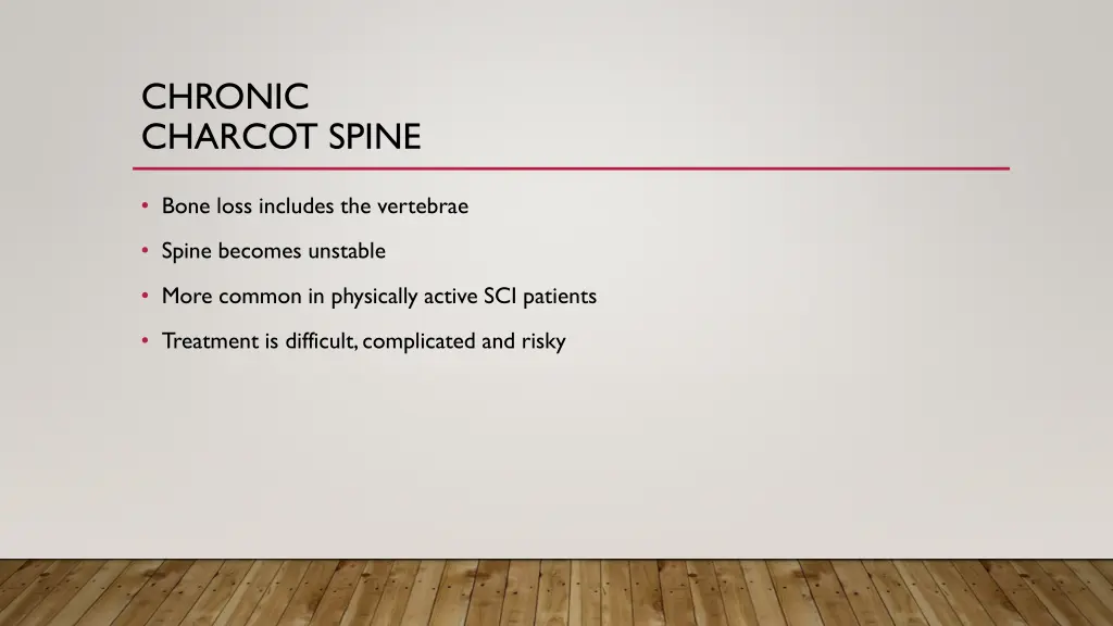 chronic charcot spine