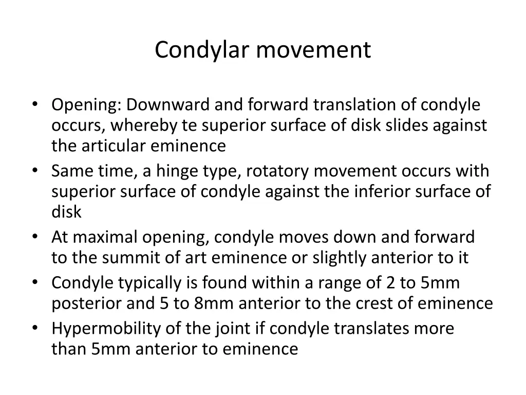 condylar movement