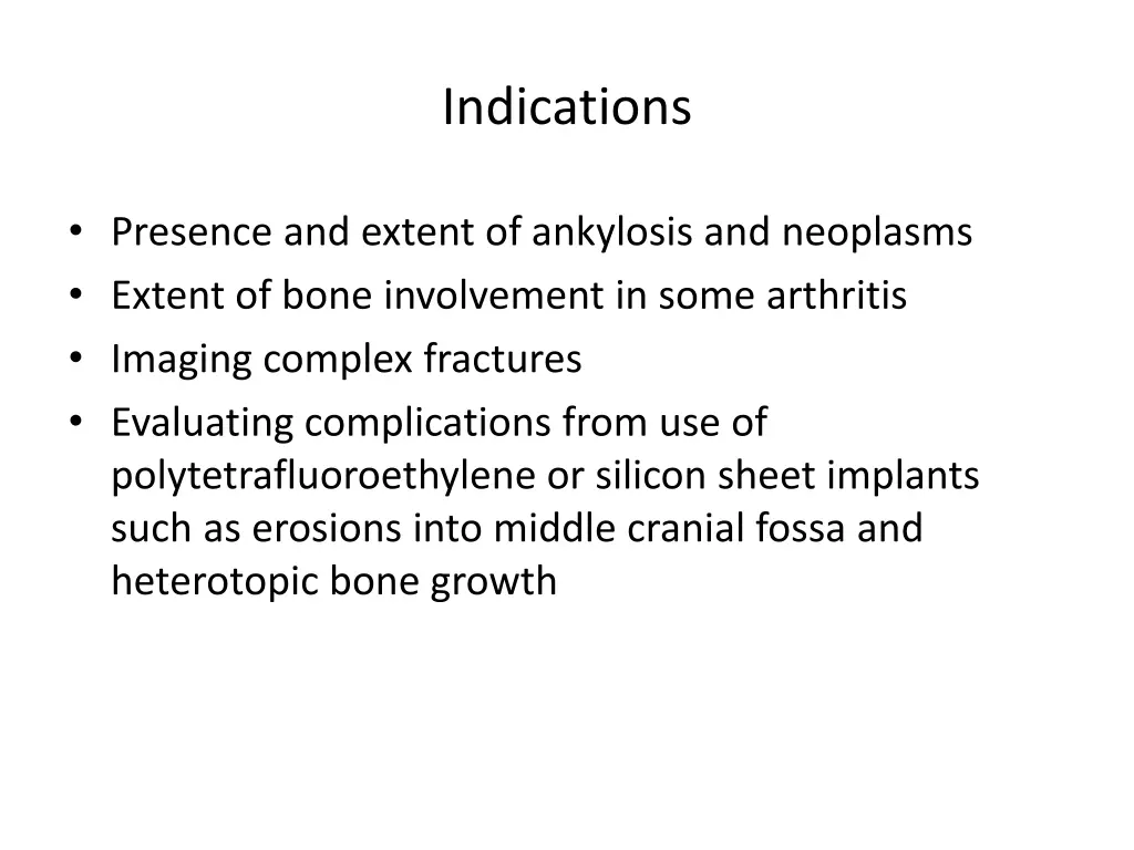 indications