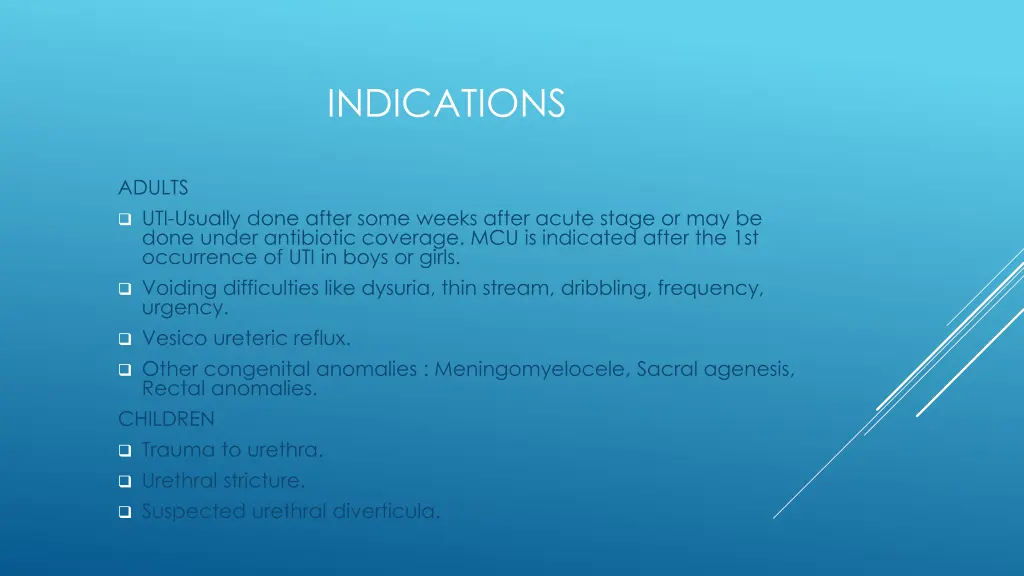 indications
