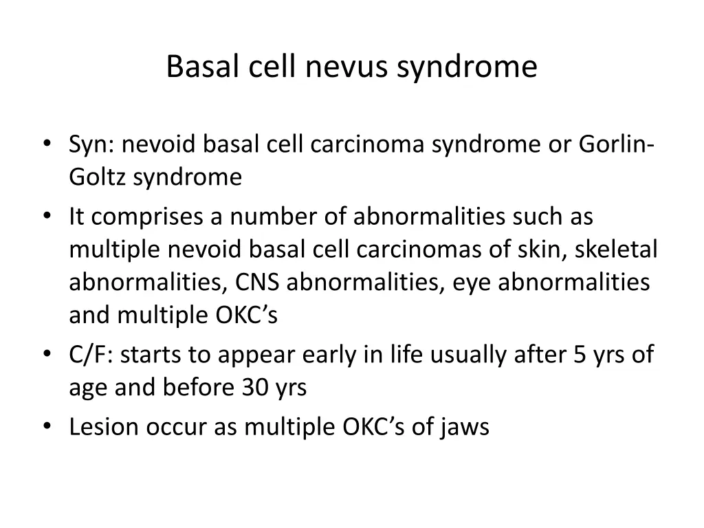 basal cell nevus syndrome
