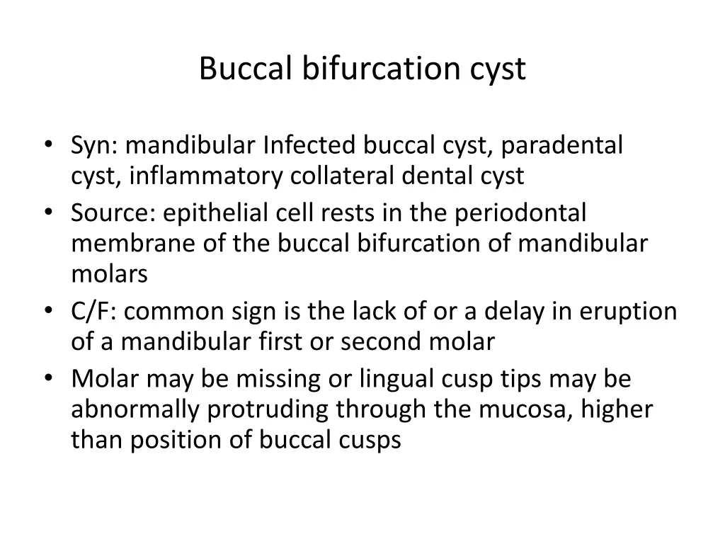 buccal bifurcation cyst