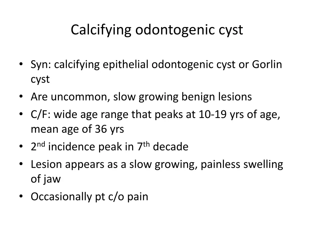 calcifying odontogenic cyst