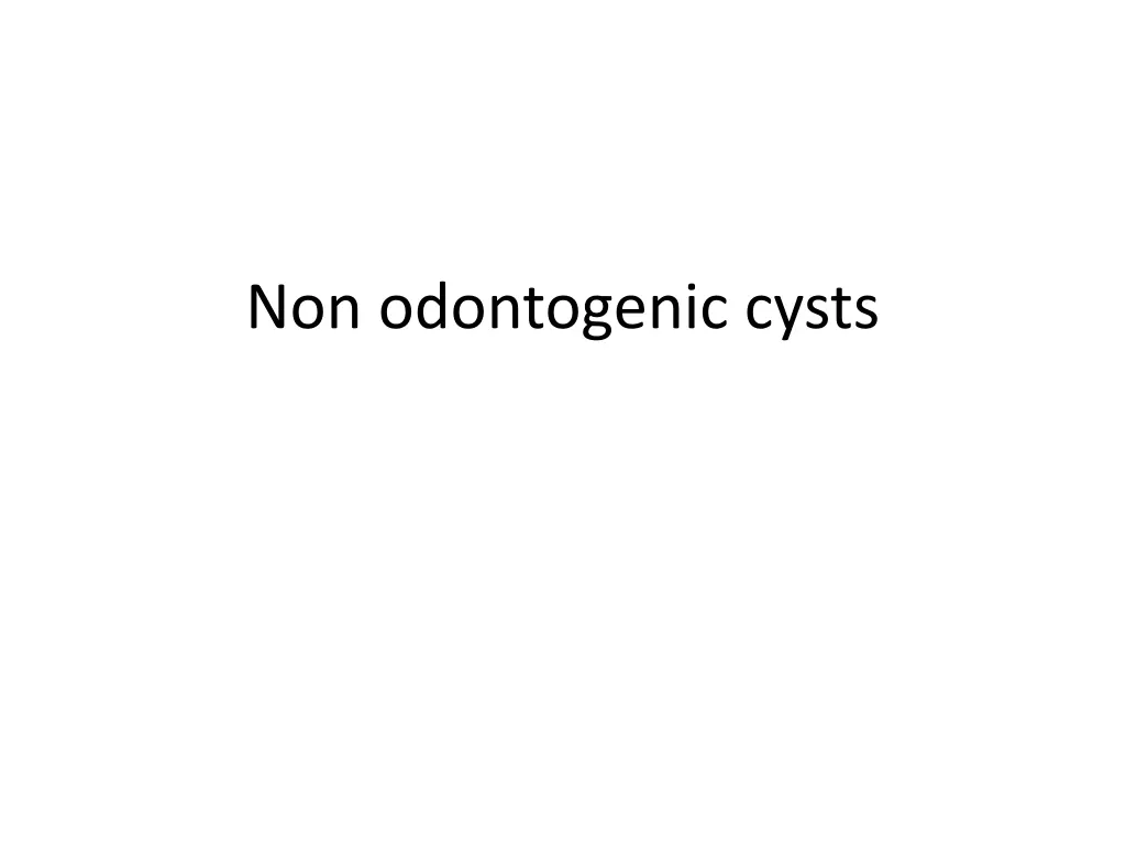 non odontogenic cysts