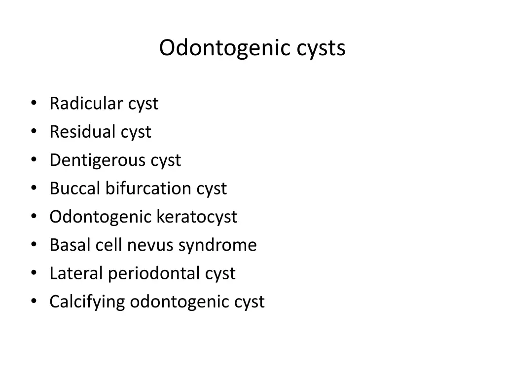odontogenic cysts