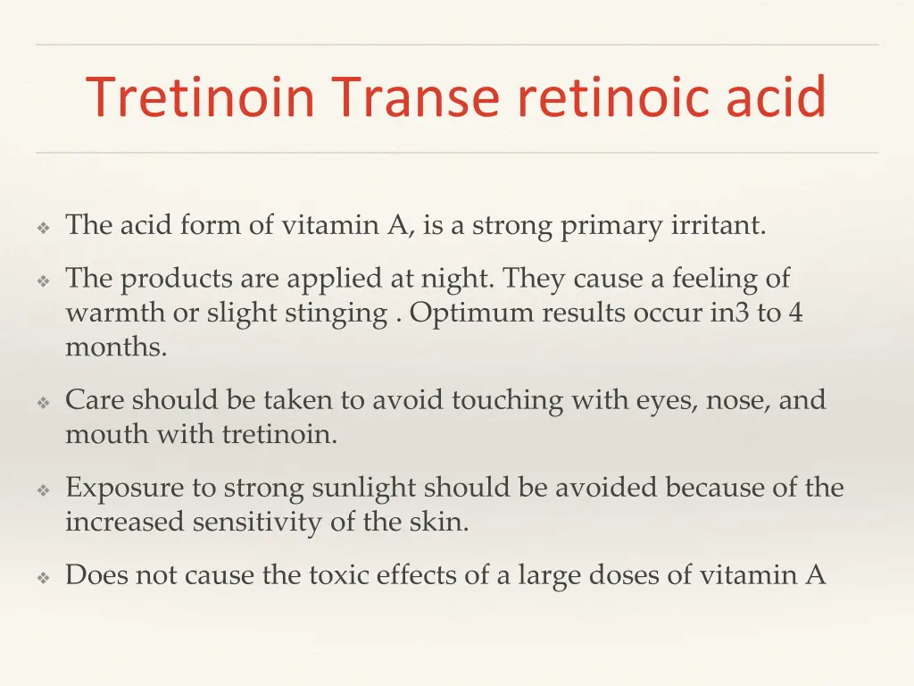 tretinoin transe retinoic acid