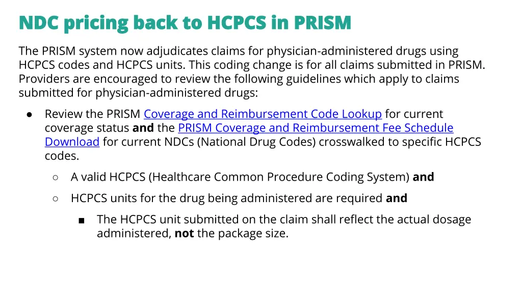 ndc pricing back to hcpcs in prism ndc pricing