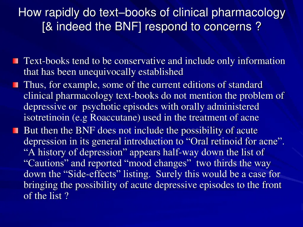how rapidly do text books of clinical
