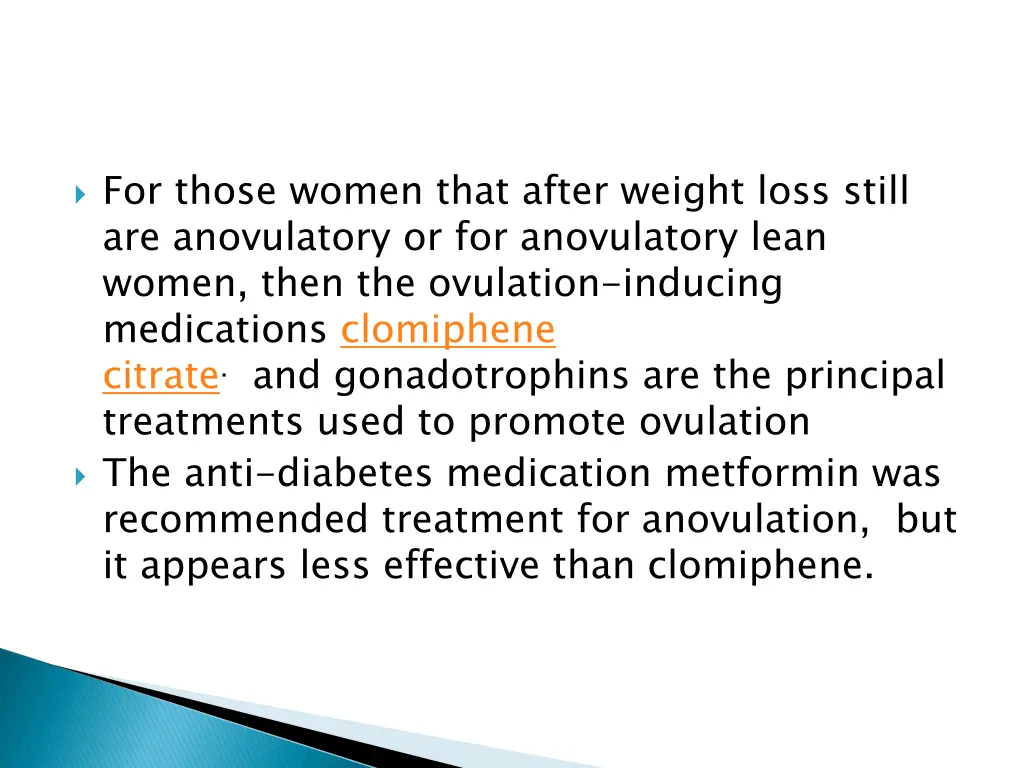 for those women that after weight loss still