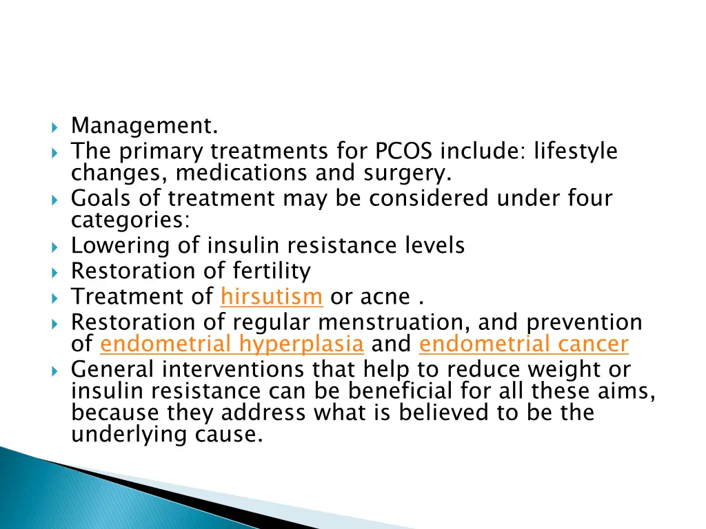 management the primary treatments for pcos