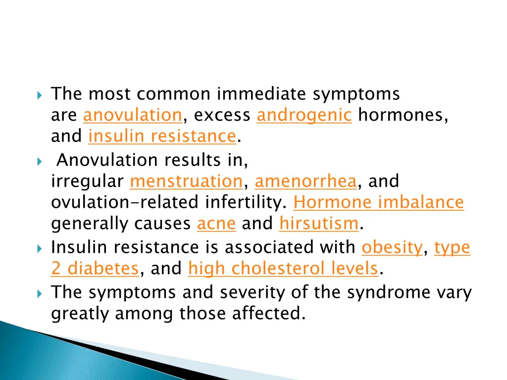 the most common immediate symptoms