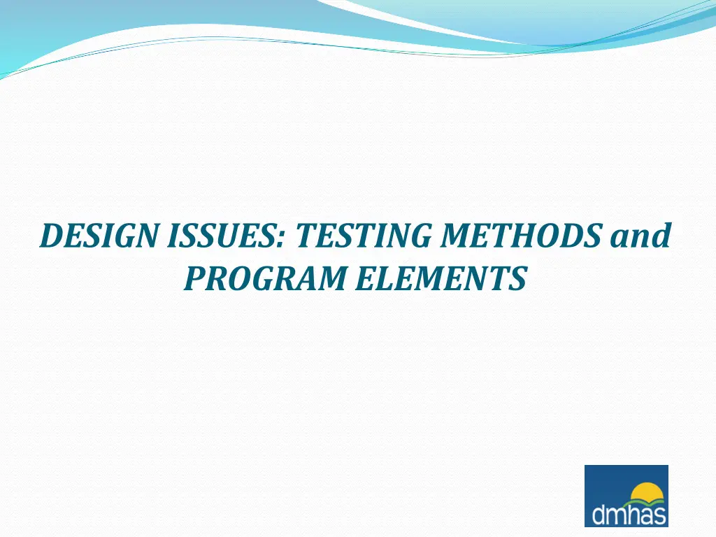 design issues testing methods and program elements