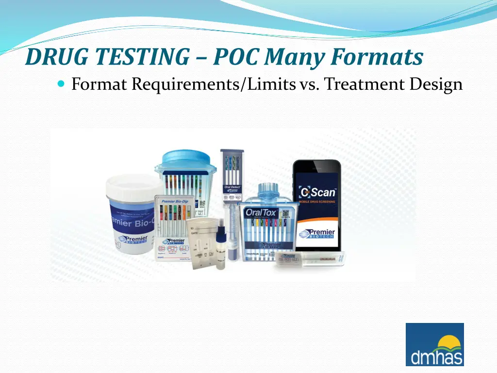 drug testing poc many formats format requirements