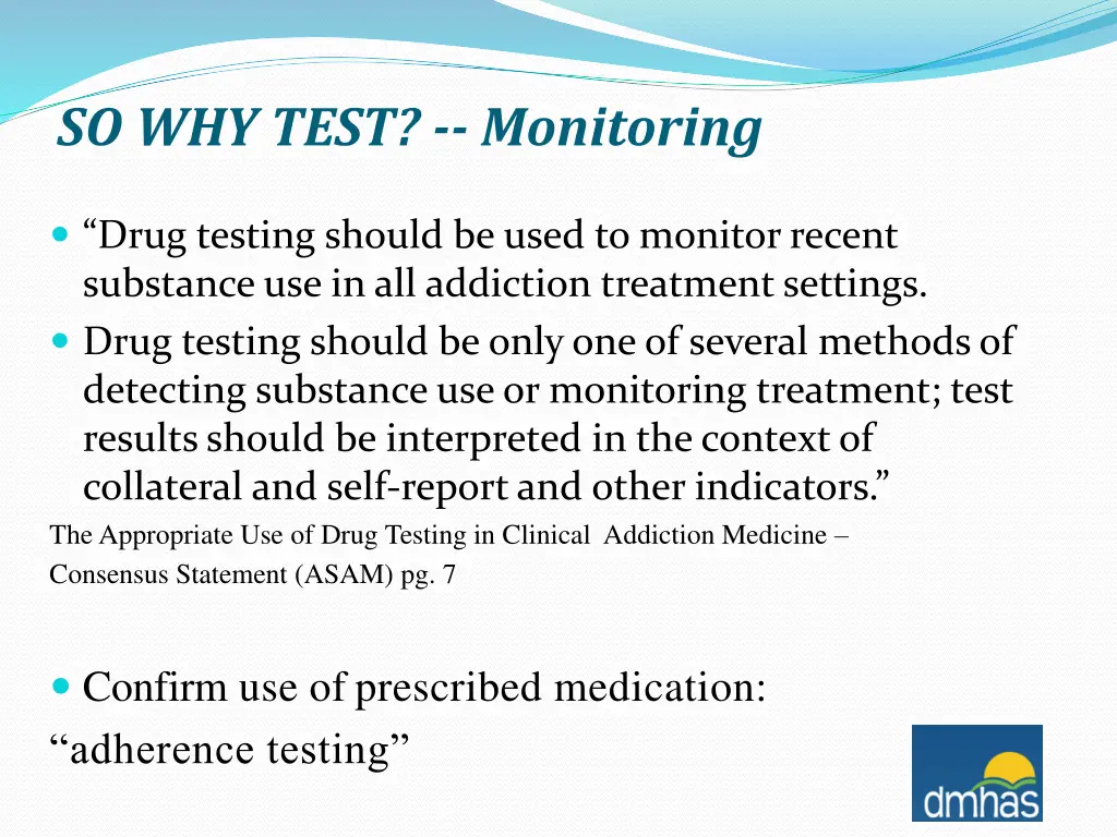 so why test monitoring