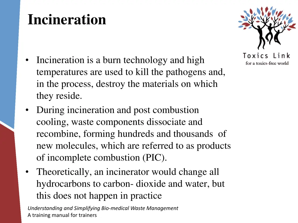 incineration