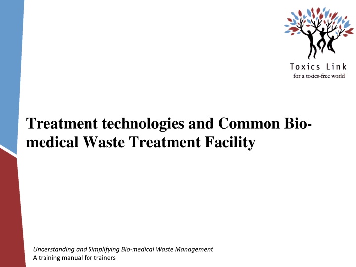 treatment technologies and common bio medical