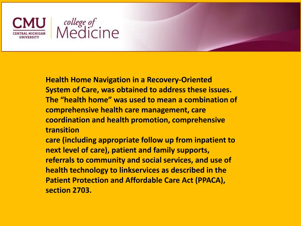 health home navigation in a recovery oriented