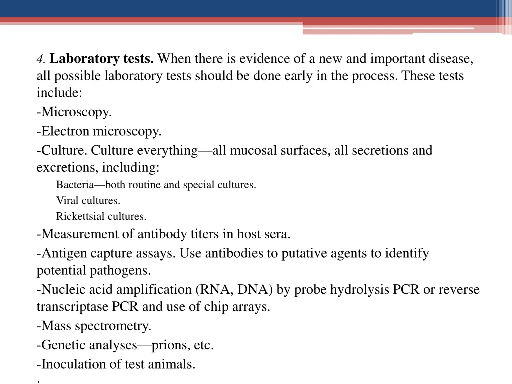 4 laboratory tests when there is evidence