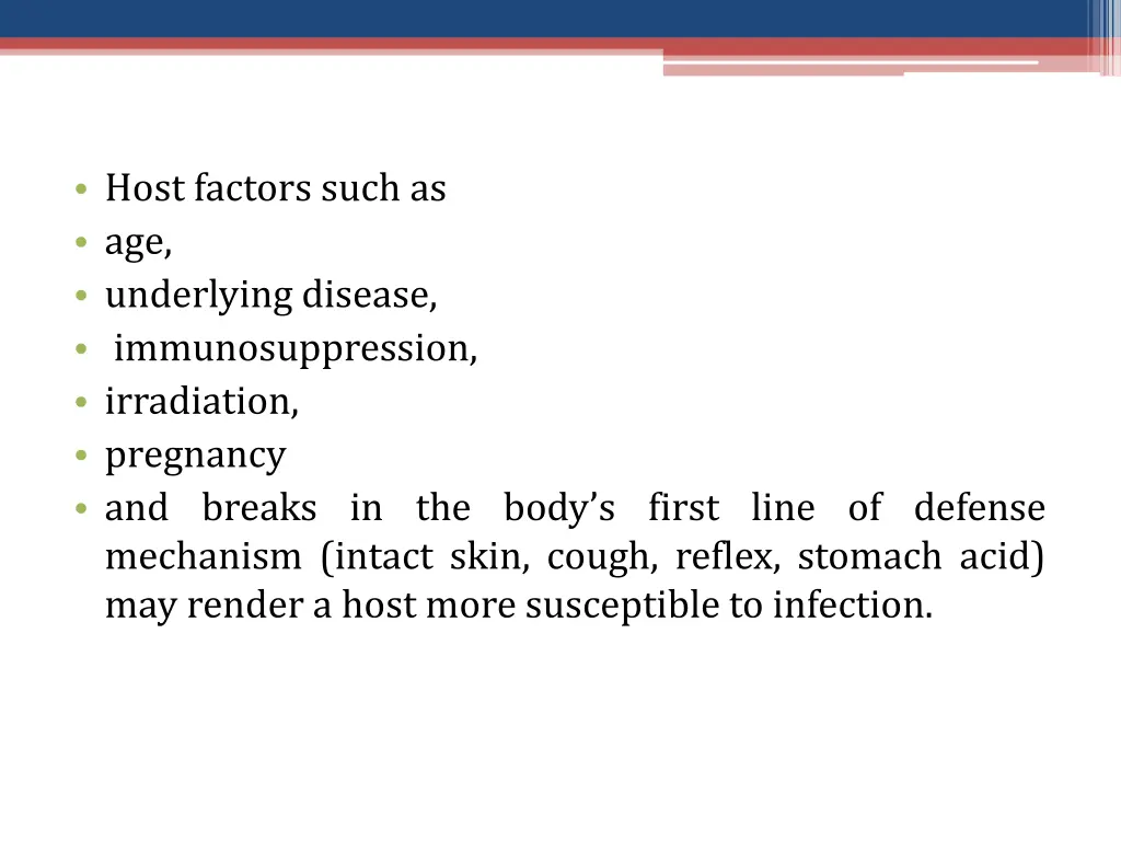 host factors such as age underlying disease