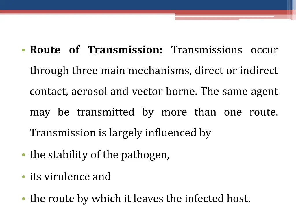 route of transmission transmissions occur