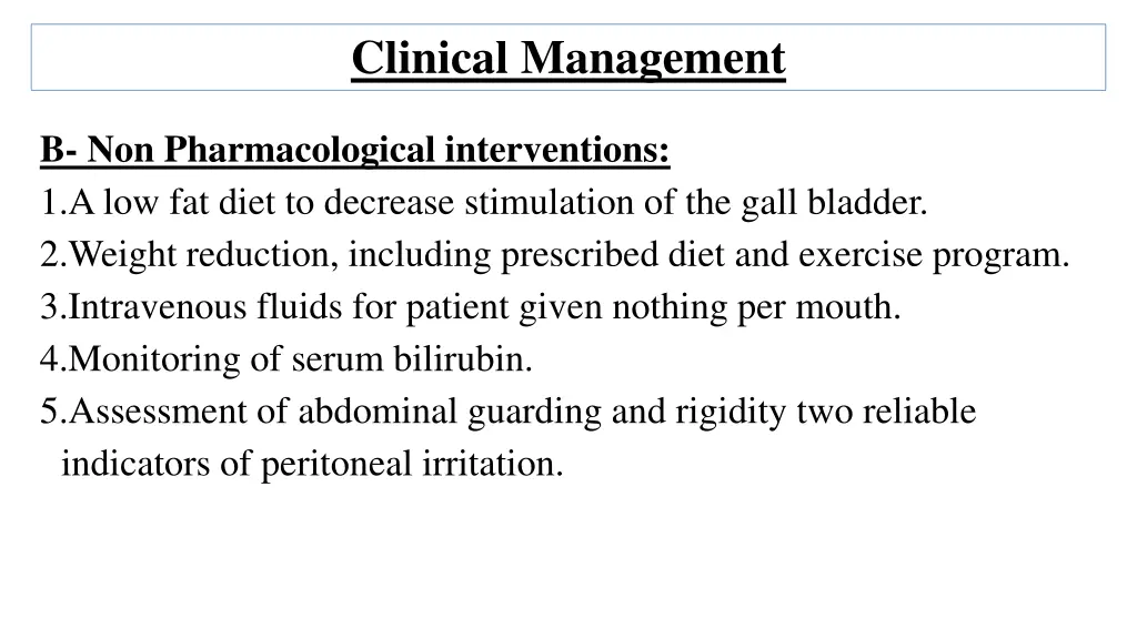 clinical management